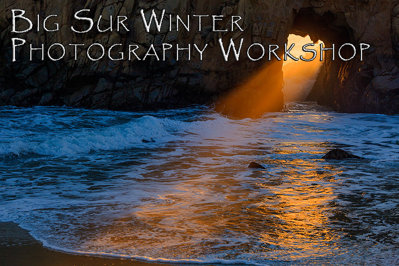 Big Sur Photography Workshop January, 2024